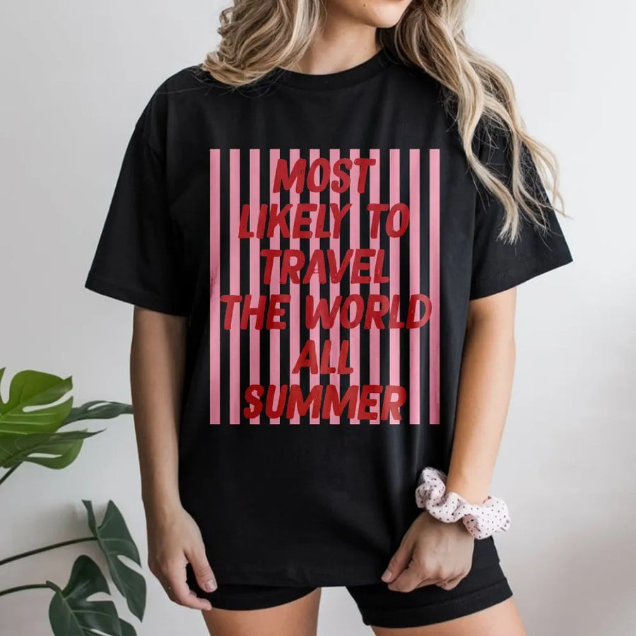Most Likely To Travel T-Shirt | Funny Summer Vacation Graphic Sweatshirt | Cozy Cotton Blend | Gift for World Traveler, Matching Group Trip Outfit