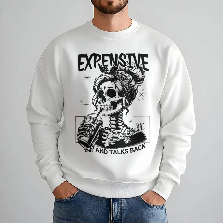 Expensive Difficult And Talks Back Sweatshirt | Skeleton Coffee Aesthetic Graphic | Premium Cotton Blend | Funny Sassy Gift For Her