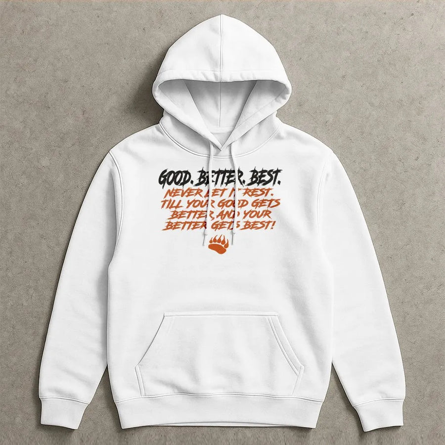 Chicago Football Good Better Best Hoodie, Good Better Best Hoodie, Chicago Hoodie, Bears Hoodie, Football Hoodie For Fan