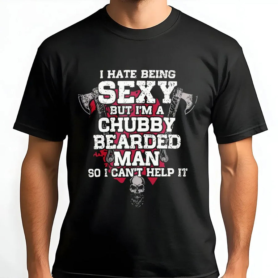Chubby Bearded Man T-Shirt | Funny Sexy Beard Quote Graphic | Premium Cotton Unisex Tee | Unique Gift for Bearded Men and Dads