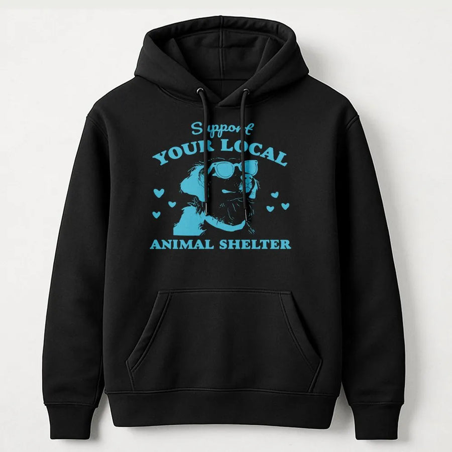 Support Your Local Animal Shelter Hoodie | Cute Dog With Sunglasses Graphic | Premium Cotton Blend | Gift For Dog Mom & Animal Rescue Volunteer