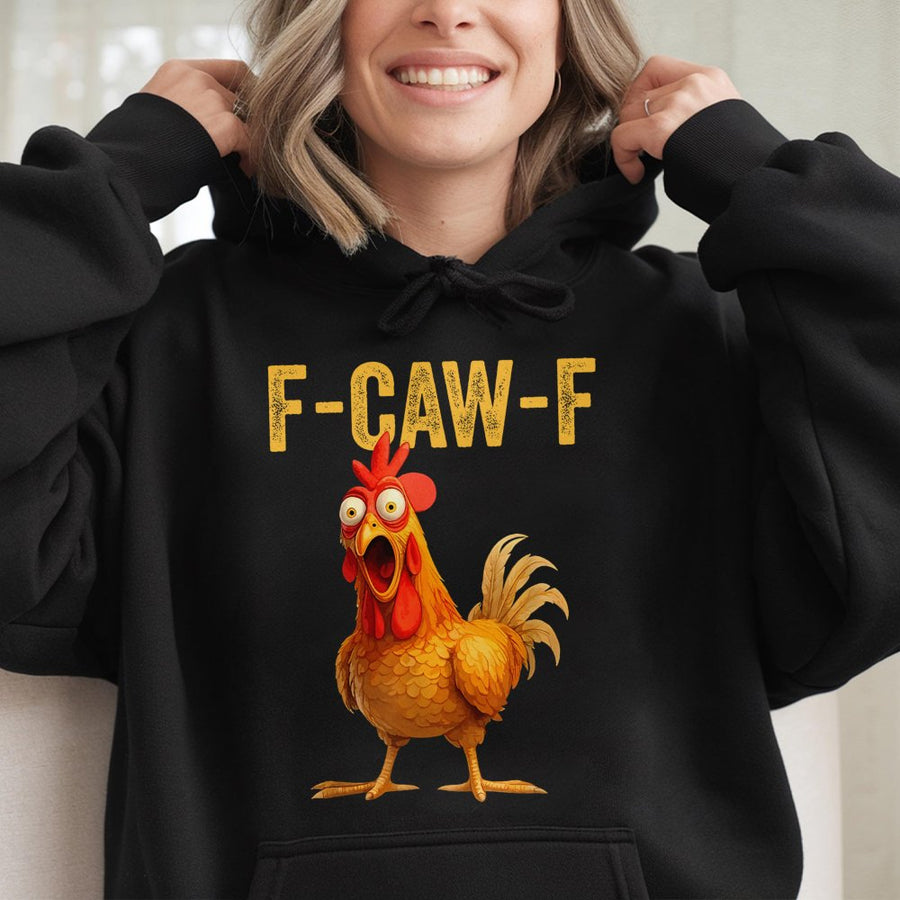 Funny Chicken Hoodie | F-Caw-F Sarcastic Meme Graphic Design | Premium Cotton-Poly Blend | Unisex Gift for Poultry Lovers and Farmers