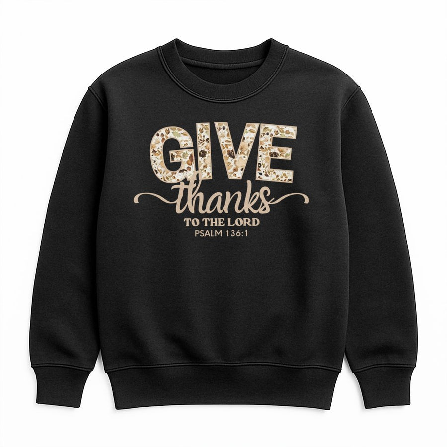 Give Thanks To The Lord Sweatshirt | Floral Psalm 136:1 Bible Verse Graphic | Premium Cotton Blend | Christian Thanksgiving Gift for Women