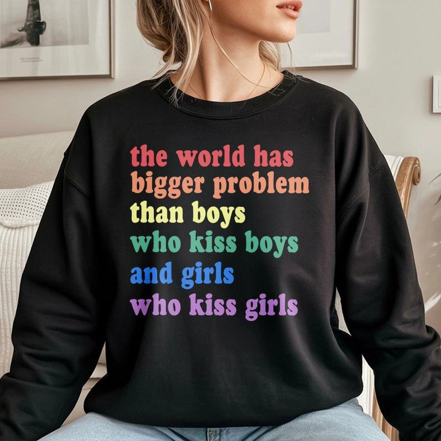 The World Has Bigger Problems LGBTQ Sweatshirt | Rainbow Typography Quote | Premium Cotton Blend | Equality Pride Gift for Allies