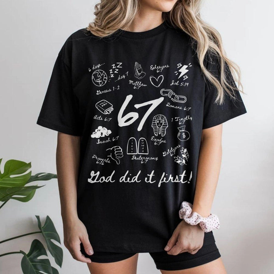 6:7 Bible Verse T-Shirt | God Did It First Christian Meme Design | Premium 100% Cotton Graphic Tee | Religious Gift for Men and Women