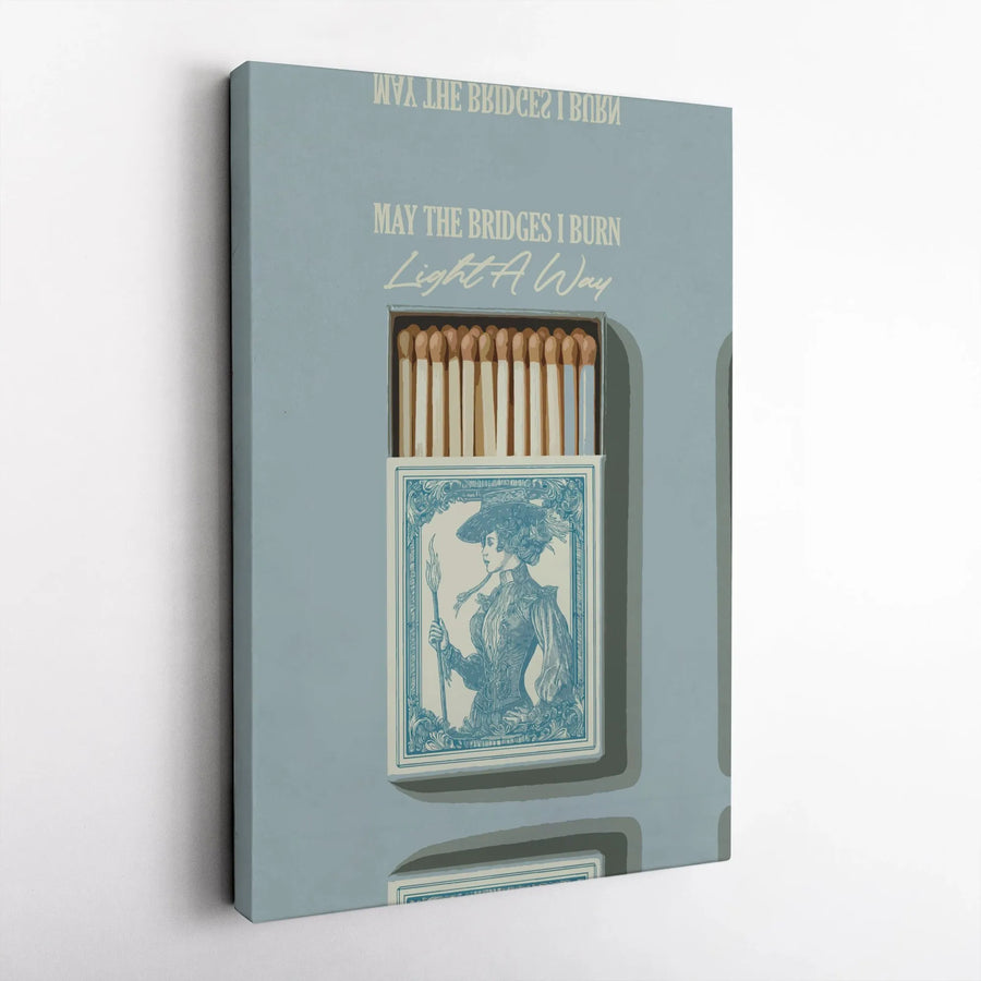 Bridges I Burn Canvas Print | Vintage Matchbox Art with Inspirational Quote | Premium Gallery Wrapped Canvas | Motivational Home & Office Decor Gift