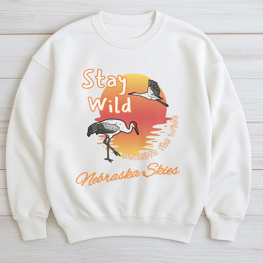Nebraska Sandhill Crane Sweatshirt | Stay Wild Sunset Graphic | Premium Cotton Tee | Gift for Nature Lover
