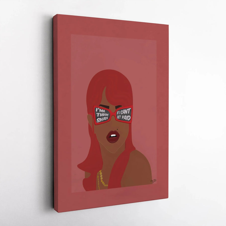 Sassy Woman Wall Art | I'ma Throw Shade If I Can't Get Paid Quote | Premium Gallery Wrapped Canvas Print | Bold Modern Home Decor Gift
