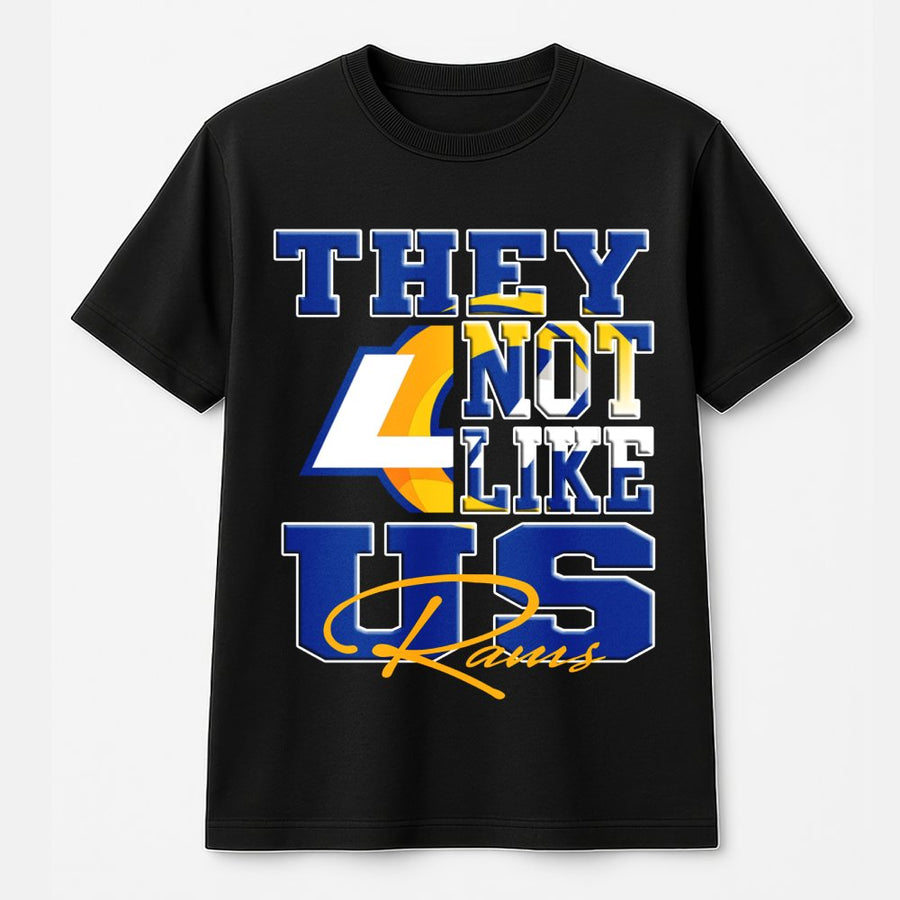 They Not Like Us Rams With Los Angeles Rams Logo T-Shirt