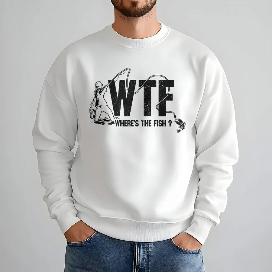 Fishing Sweatshirt | WTF Where’s The Fish Funny Angler Graphic | Premium Cotton Blend | Gift for Fishermen, Dad, Grandpa
