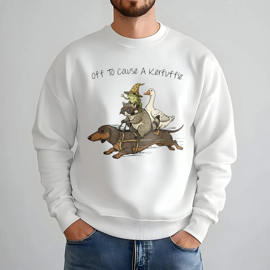 Off To Cause A Kerfuffle Sweatshirt | Dachshund Raccoon Goose Frog Graphic | Soft Cotton Tee | Funny Animal Meme Lover Gift