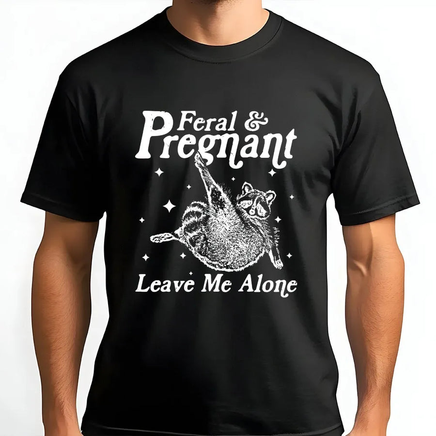 Feral and Pregnant T-Shirt | Funny Raccoon Graphic Tee | Soft Cotton Maternity Top | Humorous Pregnancy Announcement Gift for Women