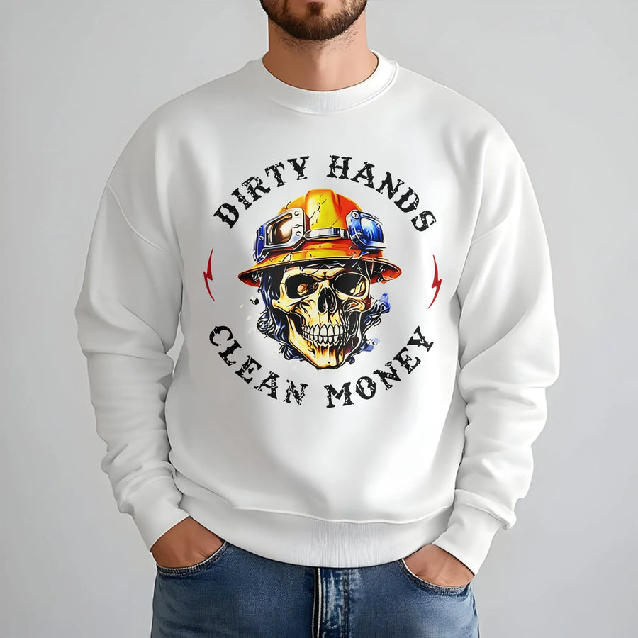 Dirty Hands Clean Money Sweatshirt | Skull Construction Worker Graphic | Premium Heavyweight Cotton Blend | Blue Collar Laborer Gift for Men
