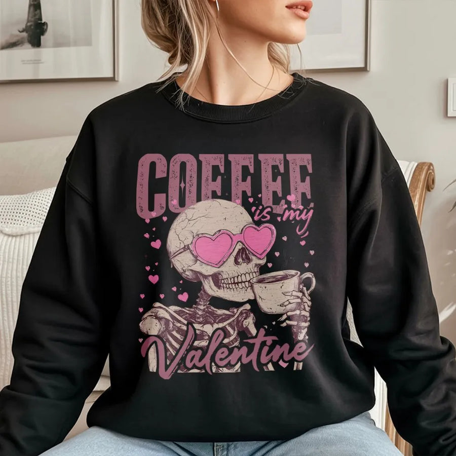 Coffee Is My Valentine Sweatshirt | Retro Skeleton Heart Glasses Design | Premium Cotton Blend | Funny Valentine's Day Gift For Coffee Lovers