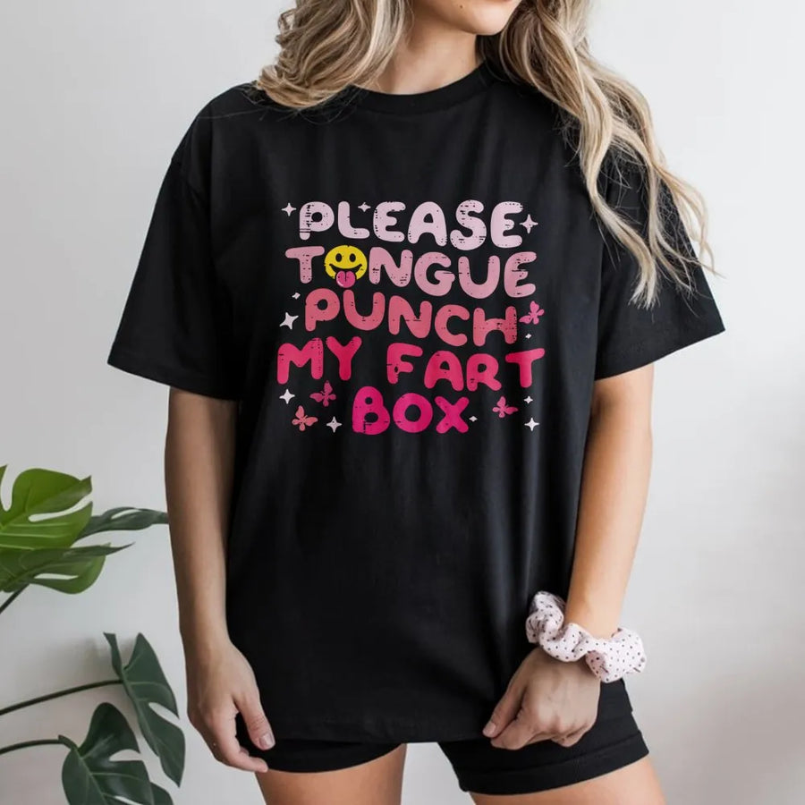 Tongue Punch My Fart Box T-Shirt | Edgy Y2K Aesthetic Graphic Tee | Premium Soft Cotton | Funny Adult Humor Gift for Friends