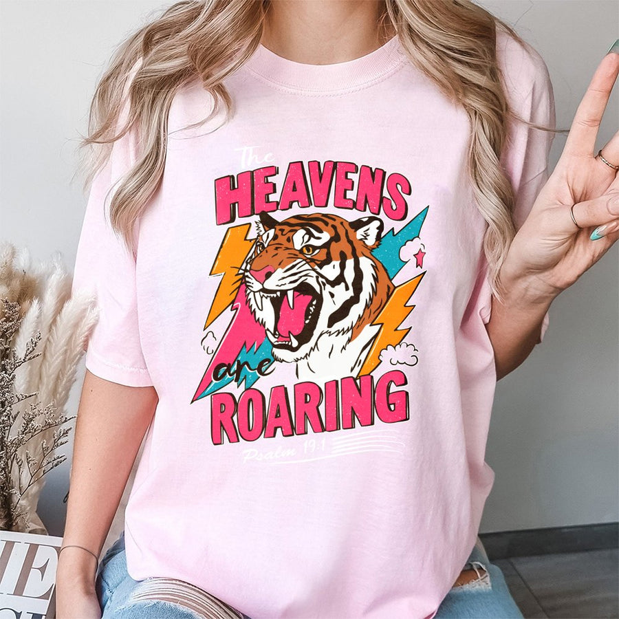 The Heavens Are Roaring T-Shirt | Psalm 19:1 Bible Verse Graphic | Premium Cotton Unisex Christian Apparel | Religious Faith Gift for Her