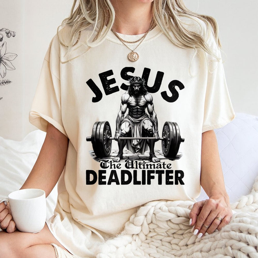 Jesus The Ultimate Deadlifter T-Shirt | Christian Gym Graphic Tee | 100% Cotton Premium Quality | Faith Based Fitness Gift for Lifters