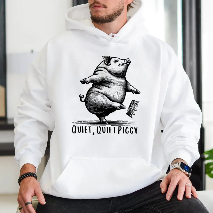 Quiet Quiet Piggy Hoodie | Dancing Pig Kicking Crown Graphic | Premium Unisex Pullover | Funny Animal Lover Gift