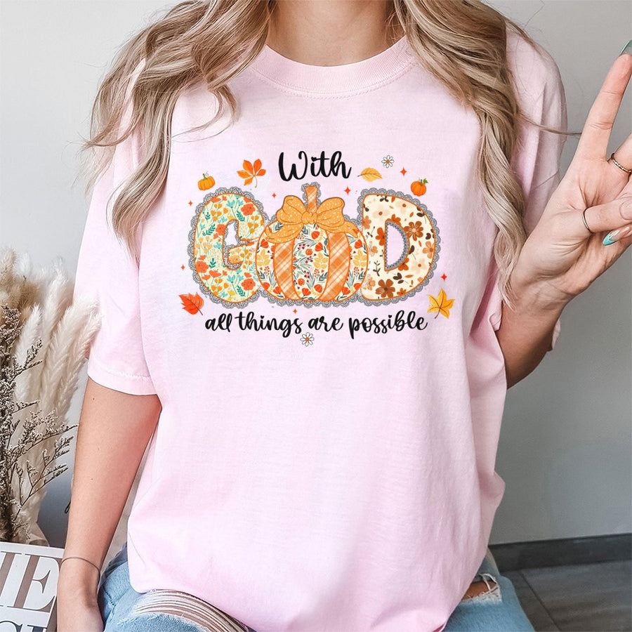 With God All Things Are Possible T-Shirt | Floral Pumpkin Autumn Graphic | Premium 100% Cotton | Christian Fall Faith Gift for Women