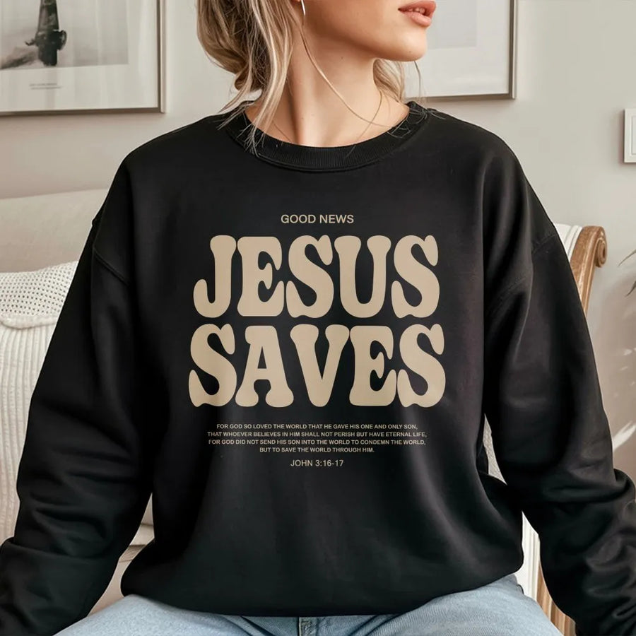 Jesus Saves Sweatshirt | Faith Inspired Bible Verse Graphic | Premium Cotton Blend | Christian Gift for Men and Women