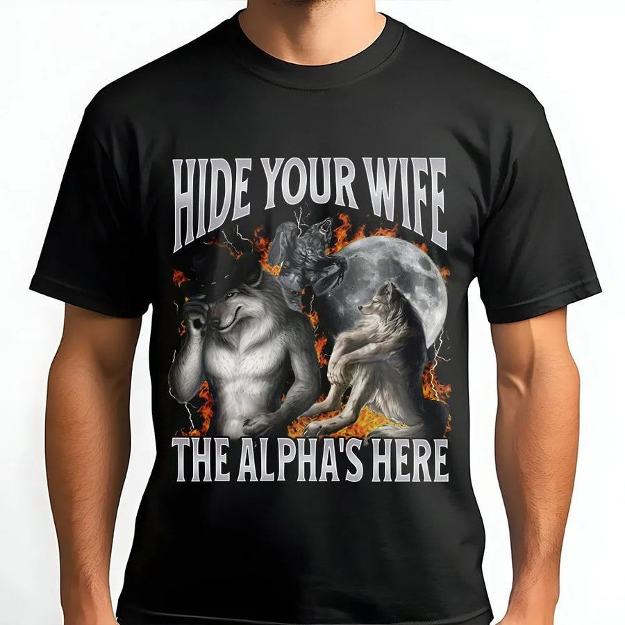 Alpha Wolf Meme T-Shirt | Hide Your Wife Bootleg Graphic Tee | Soft Cotton Unisex Fit | Funny Gag Gift for Men