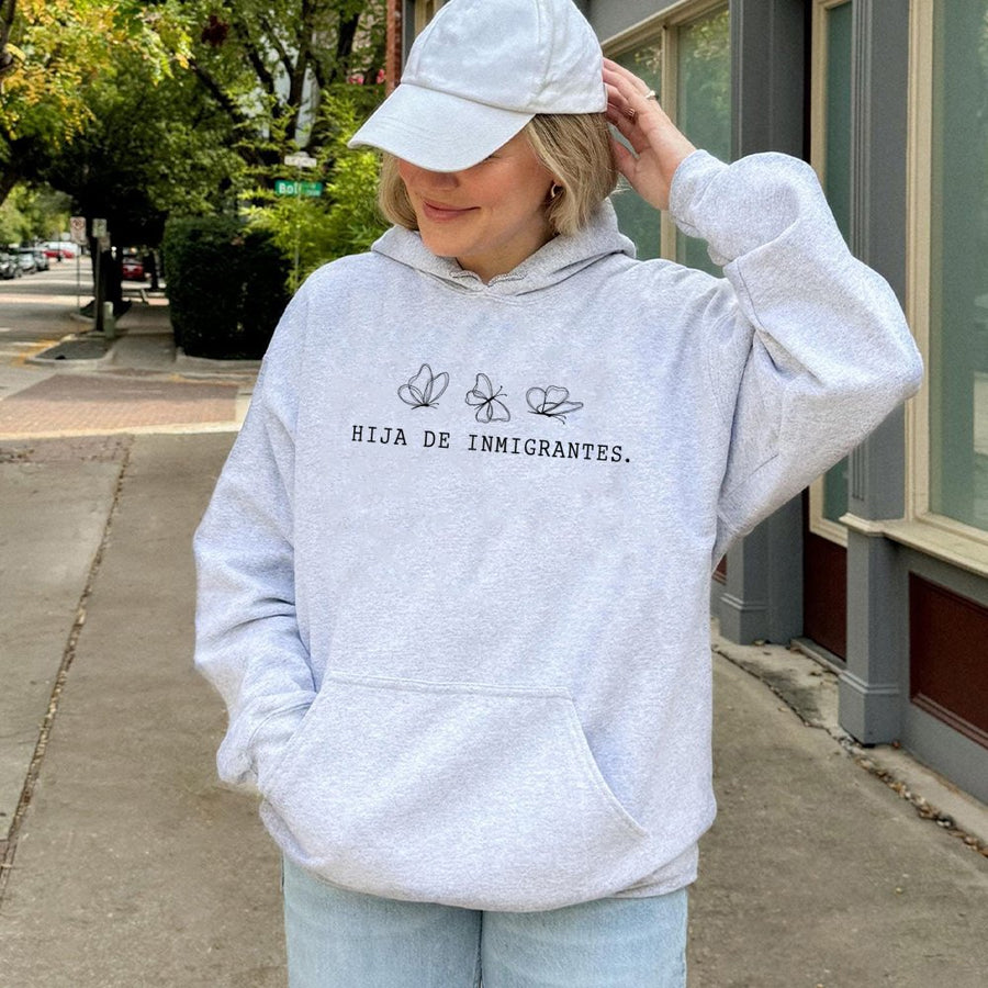 Hija De Inmigrantes Hoodie | Minimalist Butterfly Graphic Sweatshirt | Premium Cotton-Poly Blend | Empowering Gift for First Generation Immigrants