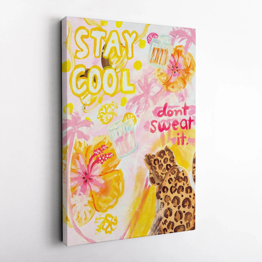 Stay Cool Don't Sweat It Canvas Wall Art | Tropical Hibiscus & Leopard Print Design | Premium Gallery Wrap Wooden Frame | Vibrant Summer Home Decor Gift