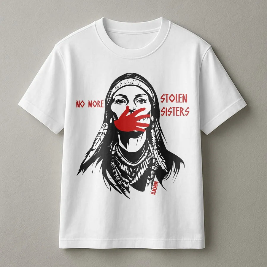 No More Stolen Sisters T-Shirt | MMIW Red Handprint Graphic Tee | Premium Cotton | Indigenous Rights Awareness Gift