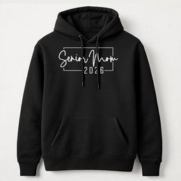 Senior Mom 2026 Hoodie | Minimalist Graduation Apparel | Premium Cotton-Blend | Proud Mother Graduation Gift For Class Of 2026