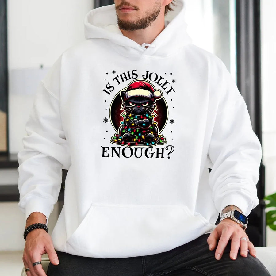 Funny Black Cat Christmas Hoodie | Is This Jolly Enough Grumpy Kitty Design | Soft Cotton-Poly Blend | Cozy Holiday Gift for Cat Lovers