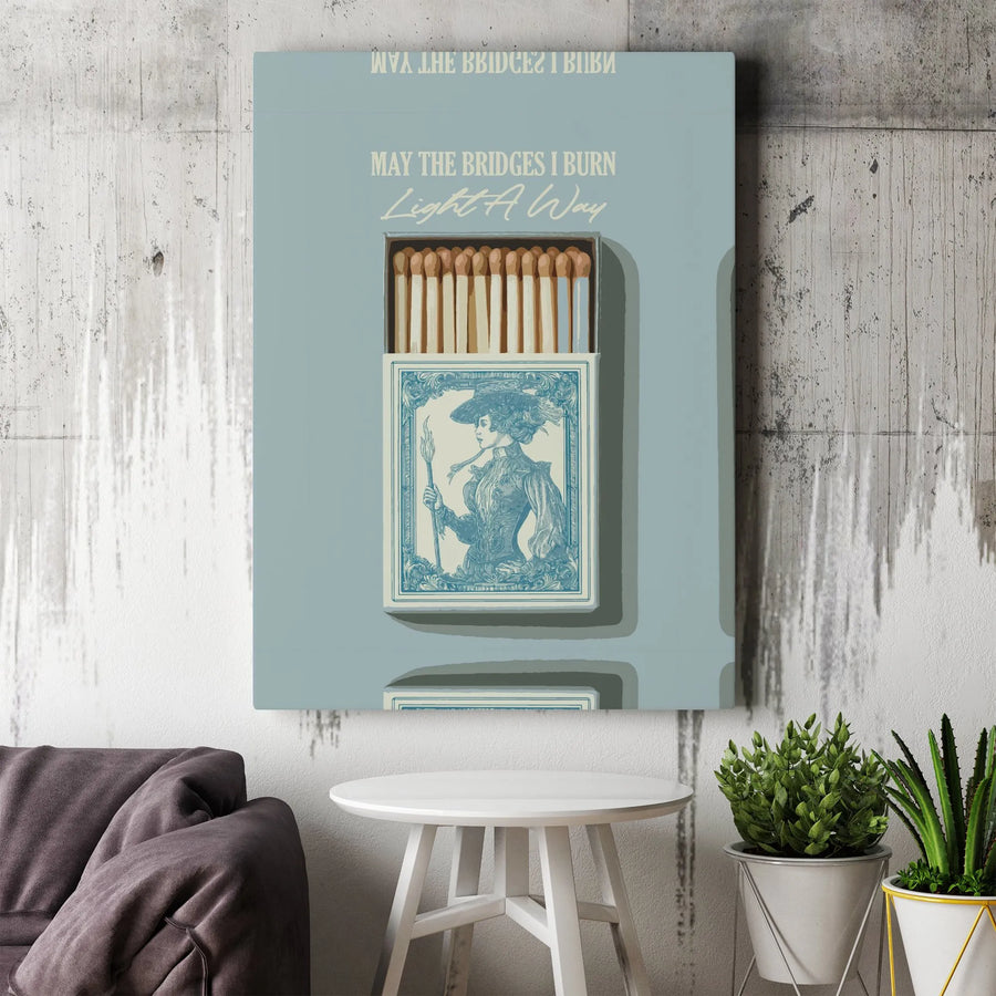 Bridges I Burn Canvas Print | Vintage Matchbox Art with Inspirational Quote | Premium Gallery Wrapped Canvas | Motivational Home & Office Decor Gift