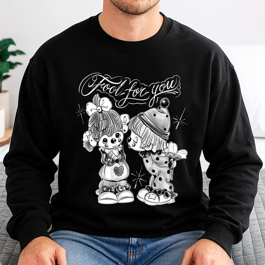 Fool For You Sweatshirt | Chicano Style Clown Graphic | Premium Cotton Blend Crewneck | Unisex Streetwear Gift for Couples