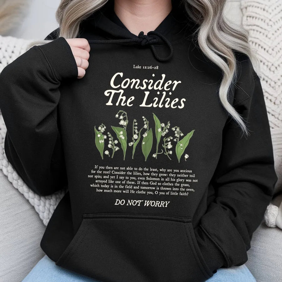 Consider The Lilies Bible Verse Hoodie | Scripture Luke 12:26-28 Floral Design | Premium Soft Unisex Pullover | Faithful Christian Faith Gift