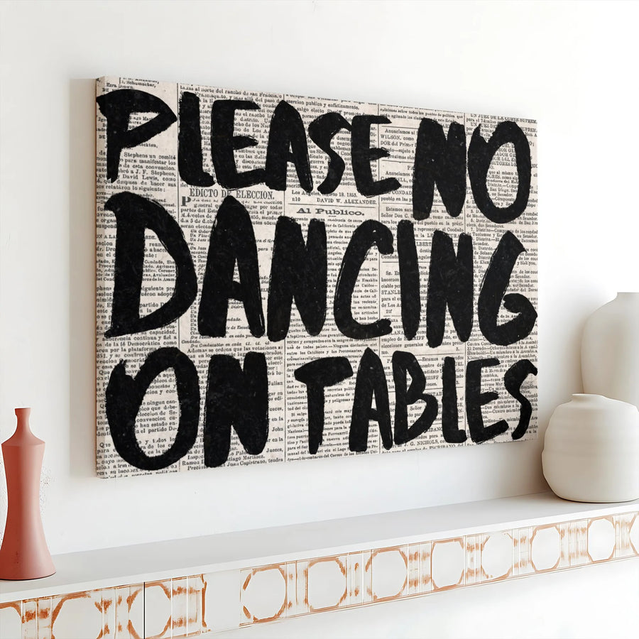 Funny Bar Sign Wall Art | Please No Dancing On Tables Quote | Premium Canvas Print | Modern Home Decor Gift for Housewarming