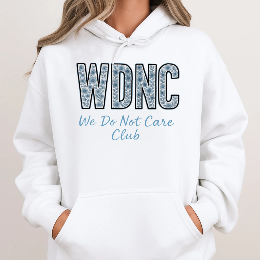 WDNC Hoodie | We Do Not Care Club Floral Graphic | Premium Soft Cotton Blend | Sarcastic Aesthetic Gift For Him And Her