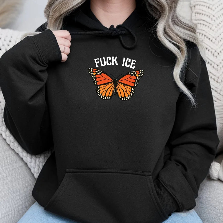 Fuck ICE Butterfly Hoodie | Abolish ICE Monarch Graphic | Premium Soft Fleece | Immigrant Rights Activist Gift
