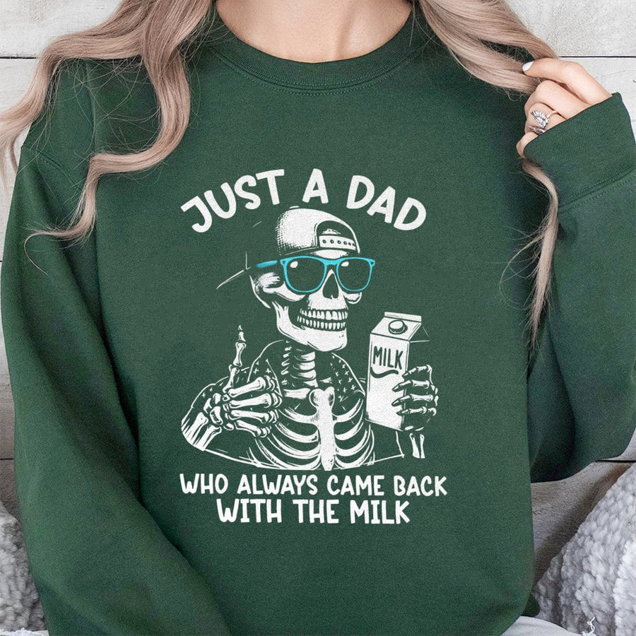 Funny Skeleton Dad Sweatshirt | Came Back With The Milk Graphic | Premium Cotton Blend | Gift For New Dad or Father's Day 2026