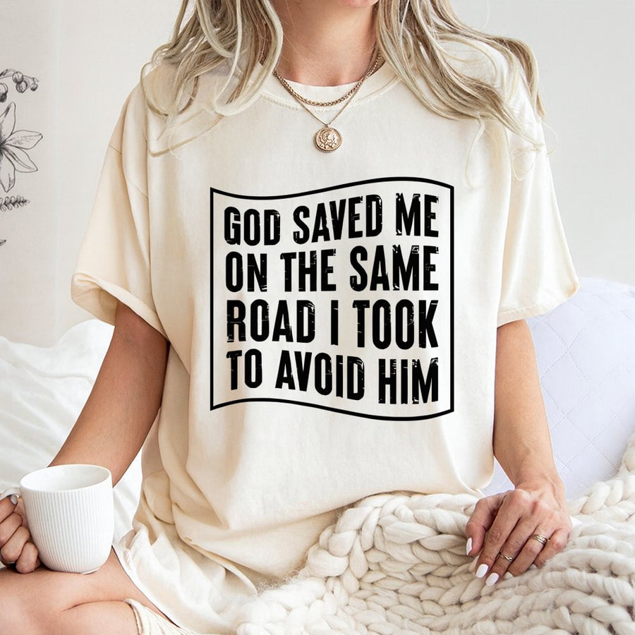 God Saved Me On The Same Road T-Shirt | Faith Quote Typography Design | Premium Soft Cotton | Religious Gift for Men and Women