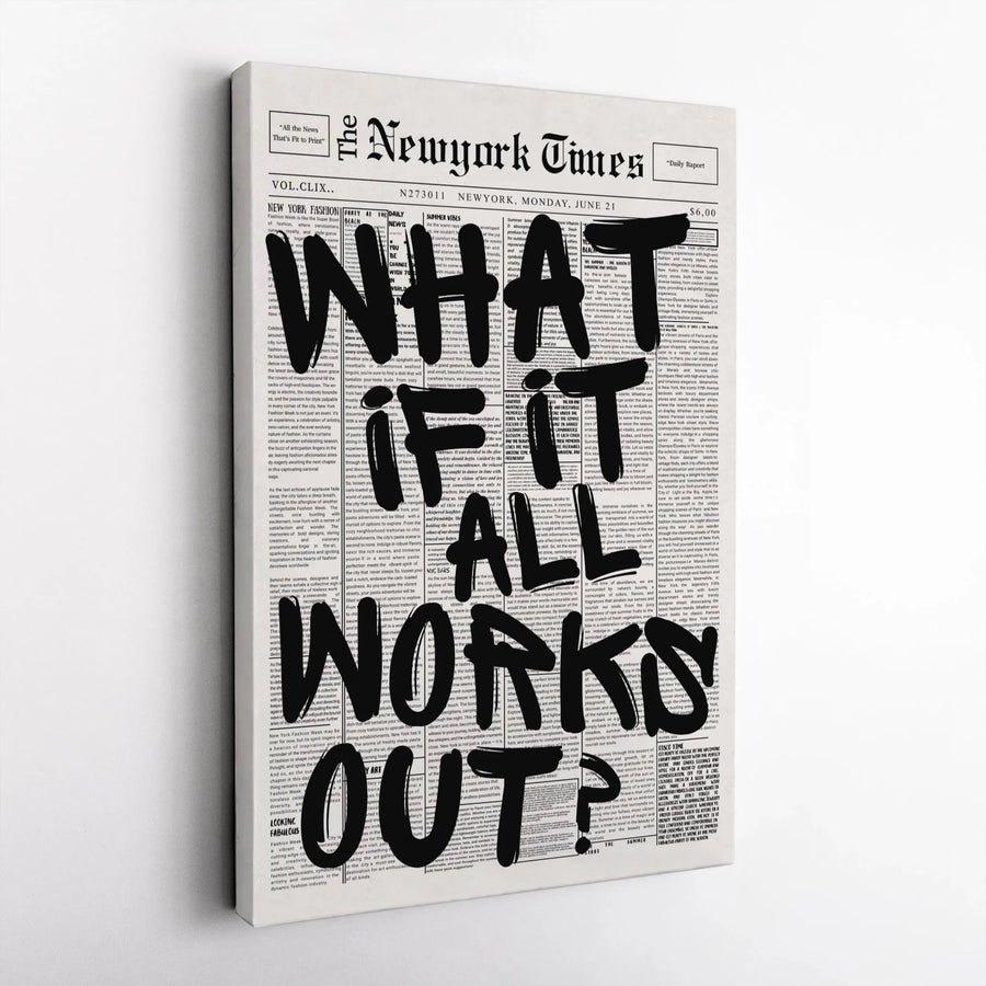 What If It All Works Out Canvas Wall Art | Motivational Newspaper Quote Print | Premium Fade-Resistant Gallery Wrap | Aesthetic Office Decor