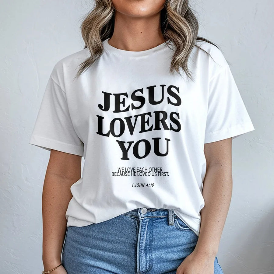 Jesus Loves You T-Shirt | 1 John 4:19 Bible Verse Graphic | Premium Cotton Religious Apparel | Inspirational Christian Gift for Men & Women