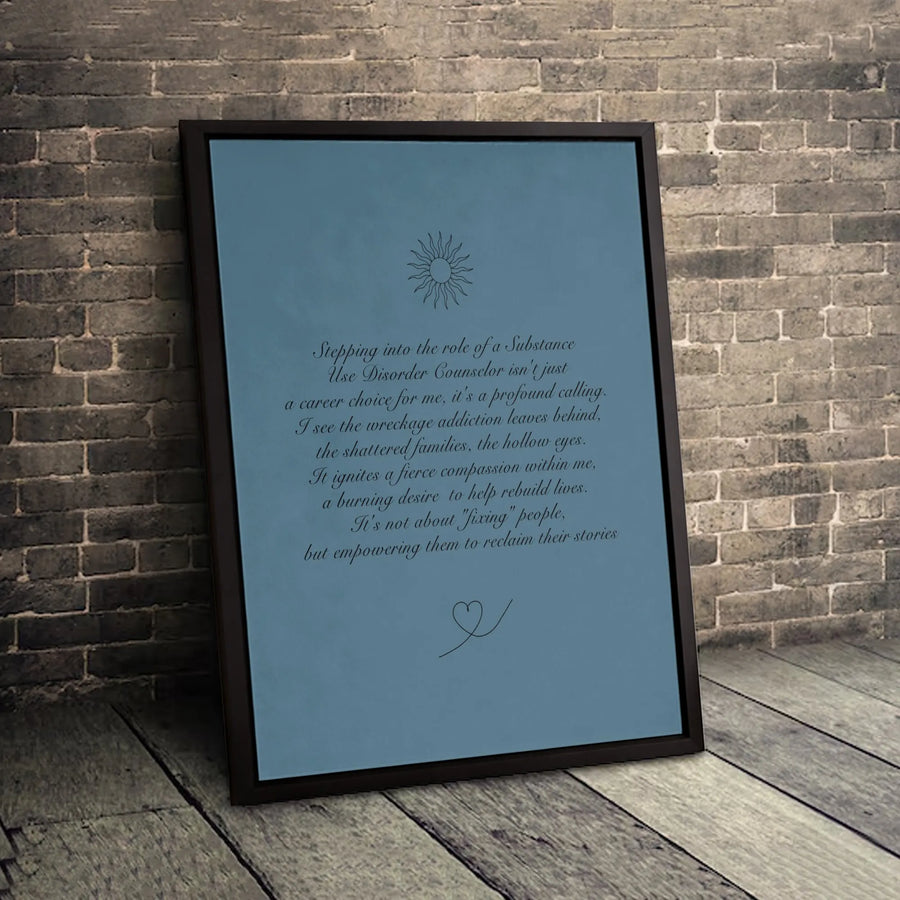 Substance Use Disorder Counselor Canvas Wall Art | Inspirational Quotes for Therapists | Premium Gallery Wrap Print | Graduation Gift for Counselor