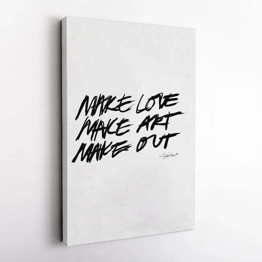 Make Love Make Art Make Out Canvas | Modern Typography Wall Art | Premium Gallery Wrap Print | Romantic Bedroom & Studio Decor Gift