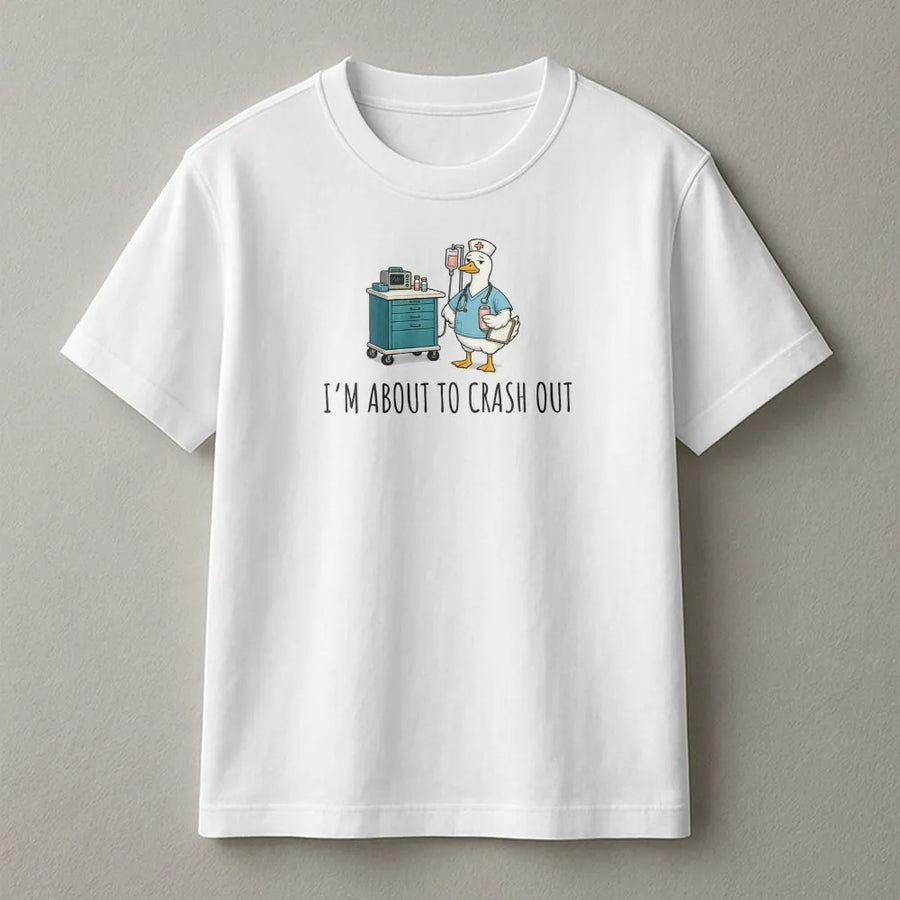 Silly Goose Nurse T-Shirt | Funny 'Crash Out' Cartoon Goose Design | Premium Cotton Tee | Gift for Night Shift Nurse & CNA