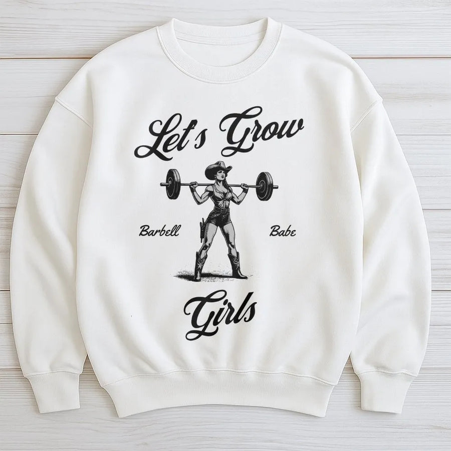 Lets Grow Girls Gym Sweatshirt | Western Cowgirl Barbell Design | Premium Cotton Blend | Funny Workout Gift for Women and Weightlifting Fans