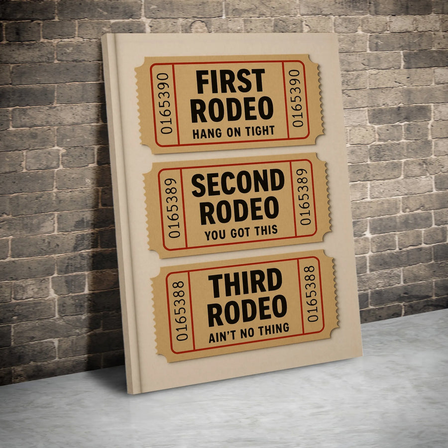 First Rodeo Wall Art | Vintage Ticket Stub Design Print | Premium 1.25-Inch Gallery Canvas | Motivational Humor Gift for Mom