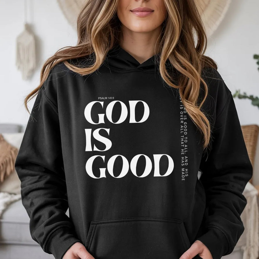 God Is Good Hoodie | Psalm 145:9 Scripture Verse Print | Premium Cotton Blend Sweatshirt | Christian Faith Gift for Men and Women
