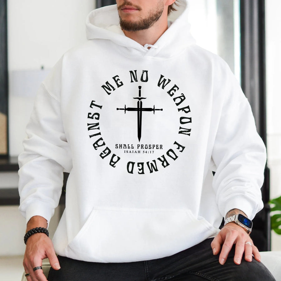 No Weapon Formed Against Me Shall Prosper Hoodie | Isaiah 54:17 Scripture Design | Premium Unisex Graphic Sweatshirt | Christian Faith Gift Idea