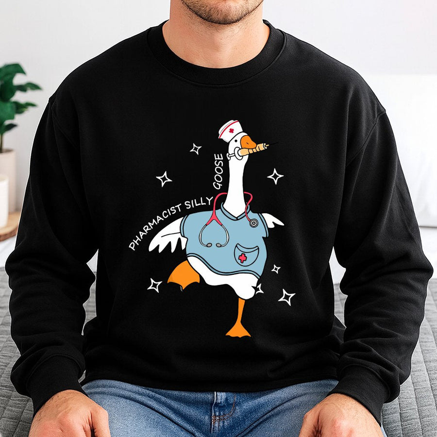Pharmacist Silly Goose Sweatshirt | Funny Medical Professional Crewneck | Soft Cotton Blend | Unique Pharmacy Student Nurse Appreciation Gift