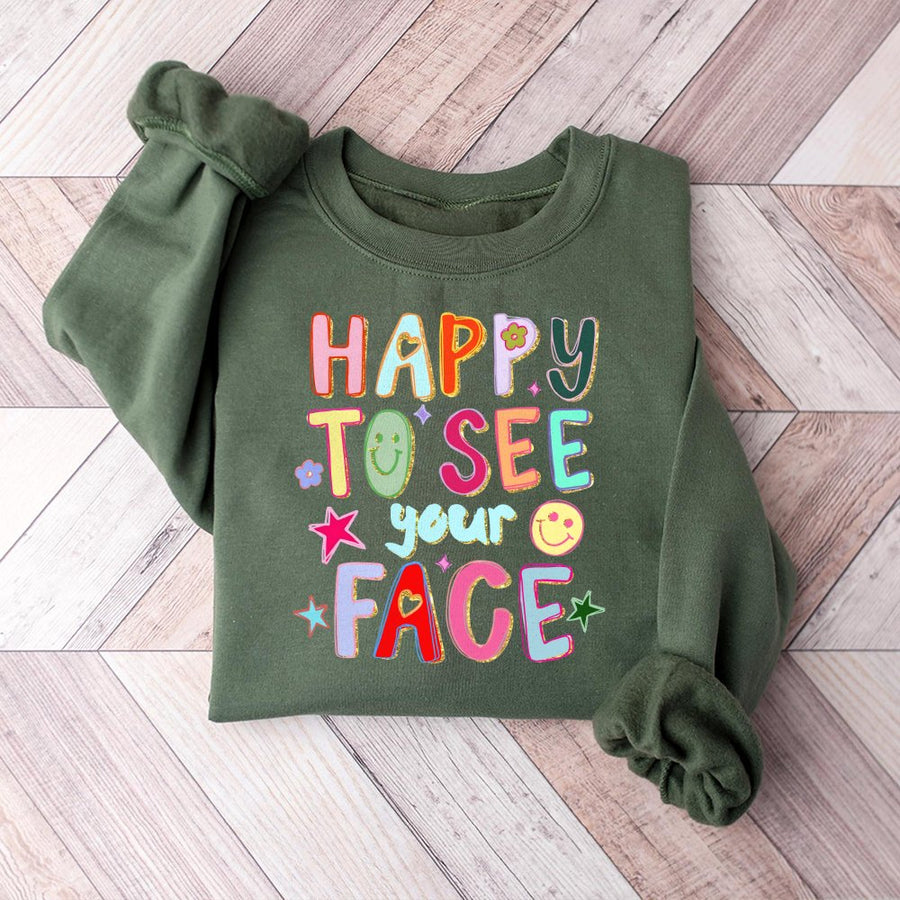 Happy To See Your Face Sweatshirt | Retro Smiley Face Aesthetic Graphic | Premium Cotton Blend | Gift For Her & Positivity Lover