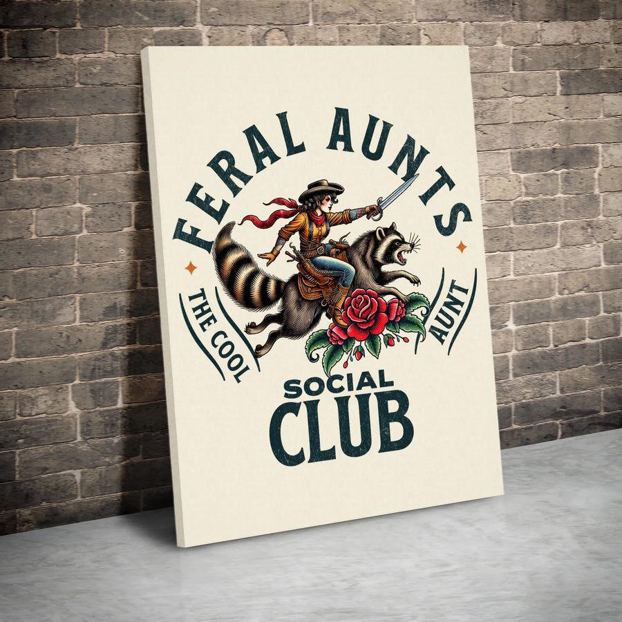 Feral Aunts Social Club Canvas Print | Tattoo Style Raccoon Rider Art | Premium Gallery Wrapped Canvas | Funny Gift for The Cool Aunt